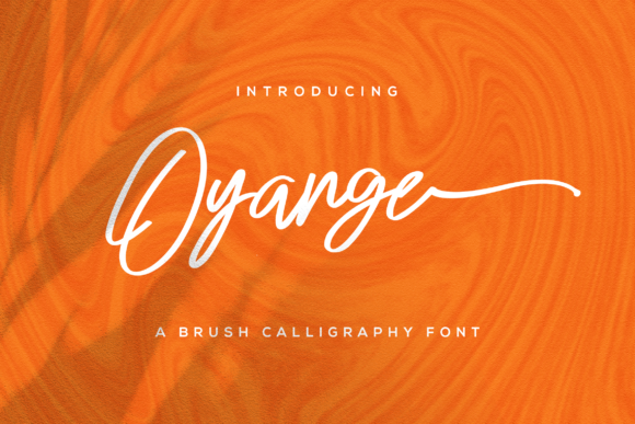 Oyange Typeface Review: A Brush Script for Handmade Brands