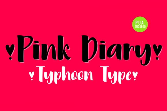 Pink Diary: The Exquisite Handwritten Font for Campaign Clarity