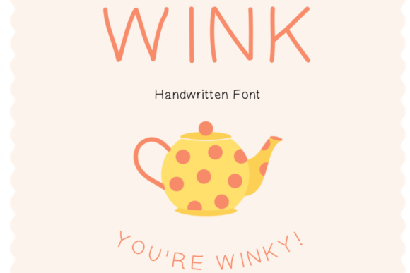 Wink: A Handwritten Typeface for Modern Editorial Design